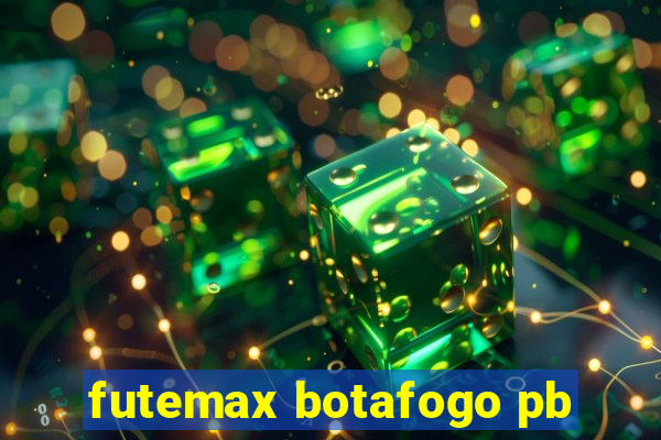 futemax botafogo pb